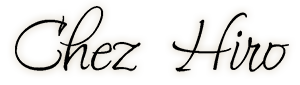 Chez Hiro